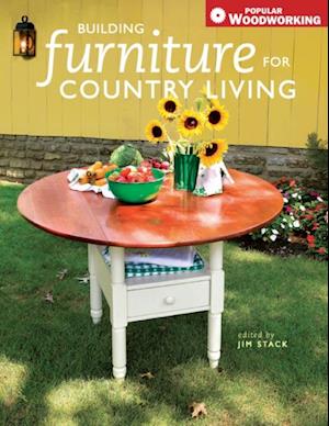 Building Furniture for Country Living