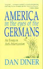 America in the Eyes of the Germans