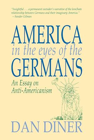 America in the Eyes of the Germans