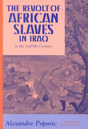 The Revolt of African Slaves in Iraq