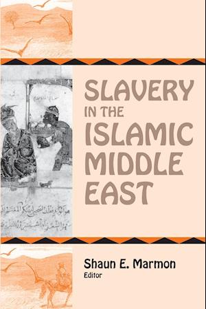 Slavery in the Islamic Middle East