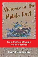Bozarslan, H:  Violence in the Middle East