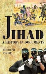 Jihad a History in Documents