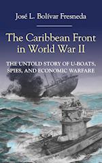 The Caribbean Front in World War II