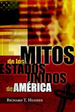 Mitos de Los Estados Unidos de America