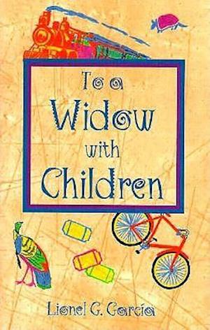 To a Widow with Children