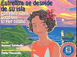 Estrellita Says Good-Bye to Her Island