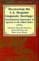 Recovering the U.S. Hispanic Linguistic Heritage