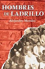 Hombres de Ladrillo