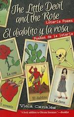 The Little Devil and the Rose / El Diablito Y La Rosa