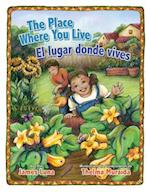 The Place Where You Live / El Lugar Donde Vives