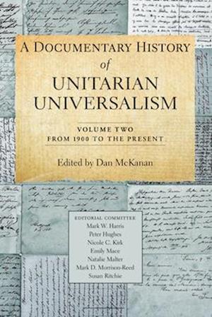 A Documentary History of Unitarian Universalism, Volume 2
