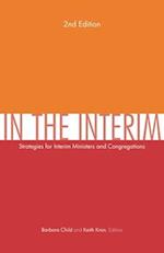 In the Interim, 2nd Edition