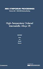 High-Temperature Ordered Intermetallic Alloys VII: Volume 460