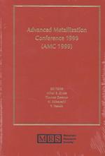 Advanced Metallization Conference 1999 (AMC 1999): Volume 15