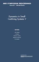 Dynamics in Small Confining Systems V: Volume 651