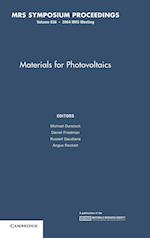 Materials for Photovoltaics: Volume 836