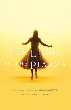 The Light in the Piazza