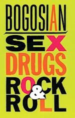 Sex, Drugs, Rock & Roll