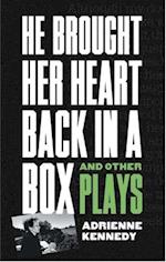 He Brought Her Heart Back in a Box and Other Plays