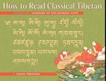 How to Read Classical Tibetan, Vol. 1