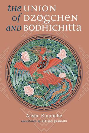 Union of Dzogchen and Bodhichitta