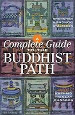 A Complete Guide To The Buddhist Path