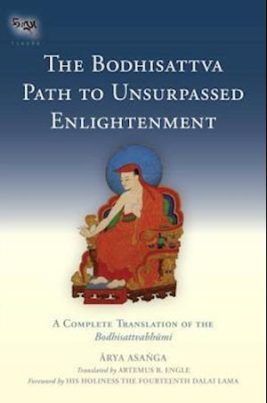 The Bodhisattva Path to Unsurpassed Enlightenment