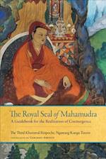 The Royal Seal of Mahamudra, Volume One