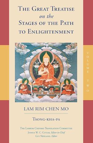 The Great Treatise On The Stages Of The Path To Enlightenment (Volume 2)