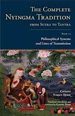 The Complete Nyingma Tradition From Sutra To Tantra, Book 13