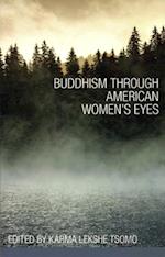 Buddhism through American Women's Eyes