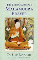 Third Karmapa's Mahamudra Prayer