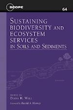 Sustaining Biodiversity and Ecosystem Services in Soils and Sediments