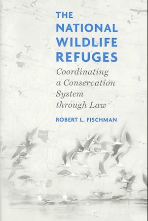 The National Wildlife Refuges