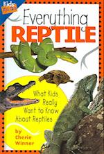 Everything Reptile