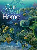 Our Ocean Home