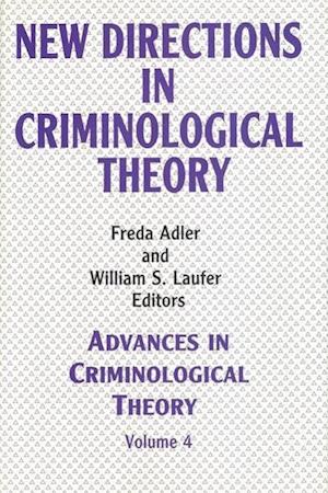 New Directions in Criminological Theory