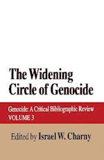 The Widening Circle of Genocide : Genocide - A Critical Bibliographic Review 