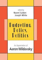 Budgeting, Policy, Politics