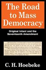 The Road to Mass Democracy