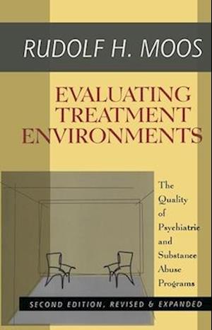 Evaluating Treatment Environments