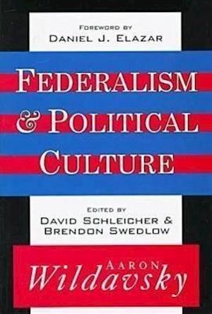 Federalism and Political Culture