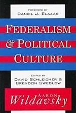 Federalism and Political Culture