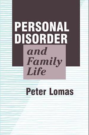 Personal Disorder and Family Life