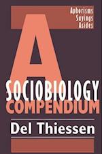 A Sociobiology Compendium