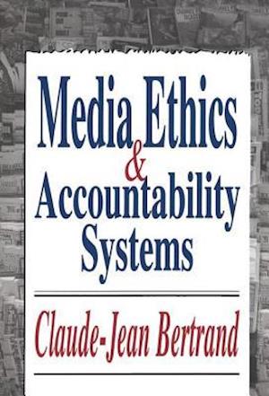 Media Ethics and Accountability Systems