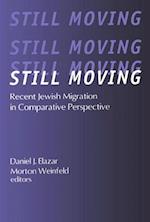 Still Moving : Recent Jewish Migration in Comparative Perspective 