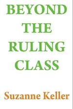 Beyond the Ruling Class