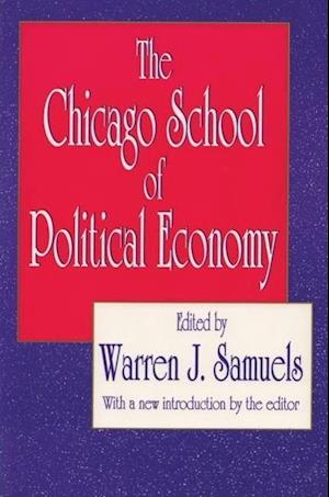 The Chicago School of Political Economy